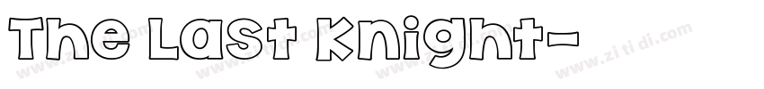 The Last Knight字体转换
